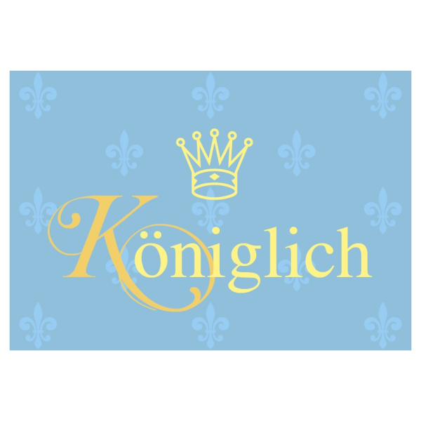 Postkarte - Serie Legendär - im Format 14,8x10,5 cm - veredelt mit Kaltglanzfolie - Königlich