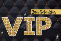 Geburtstag -  PopUp-Card - Klappkarte mit 3D-Innenleben - Grußkarte mit Briefumschlag im Format: 11,5 x 17 cm  - Zum Geburtstag – VIP -  BSB