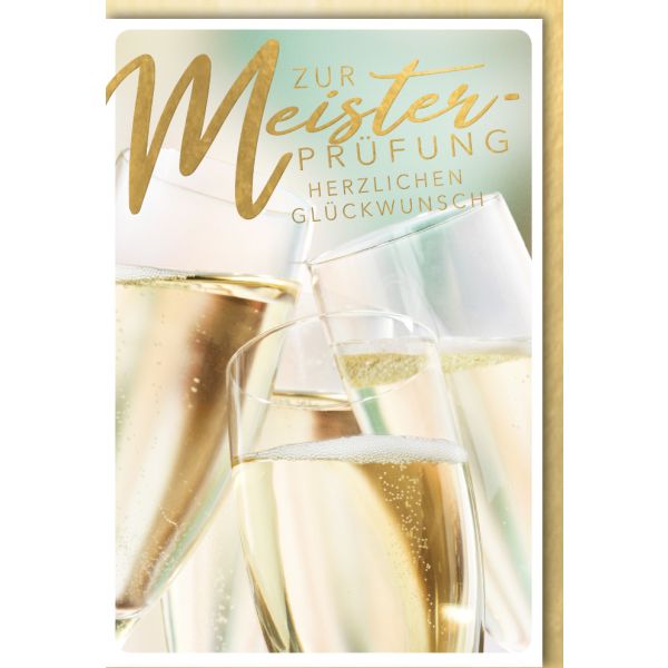Meisterprüfung Glückwunschkarte mit Umschlag Sektgläser