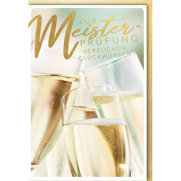 Meisterprüfung Glückwunschkarte mit Umschlag Sektgläser
