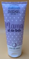 Duschgel für Dich - 200 ml - "Mama ist die Beste" - Lemon und Papaya - Geschenkartikel