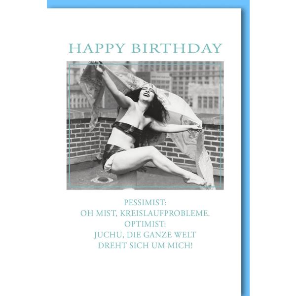 Geburtstag Glückwunschkarte mit Umschlag Pessimist Optimist Happy Birthday