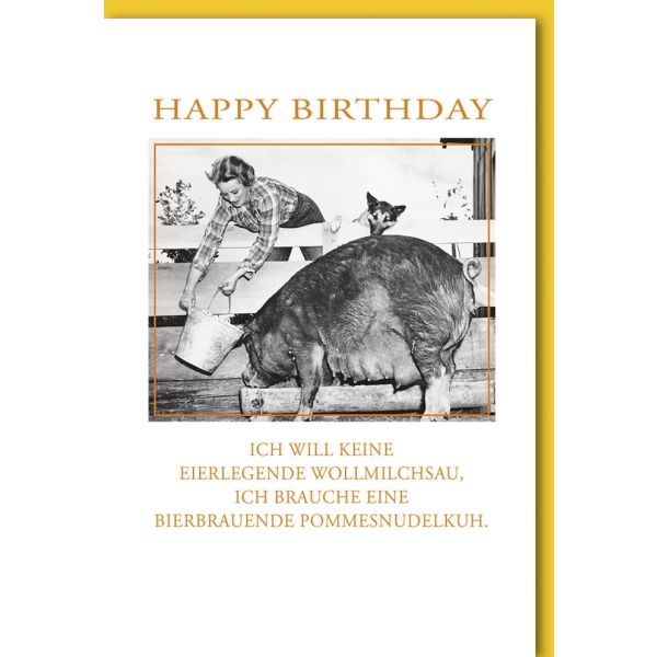 Geburtstag Glückwunschkarte mit Umschlag Frau füttert Schwein...Spruch Happy Birthday
