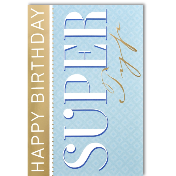 A Geburtstag Glückwunschkarte mit Umschlag Super Typ Happy Birthday