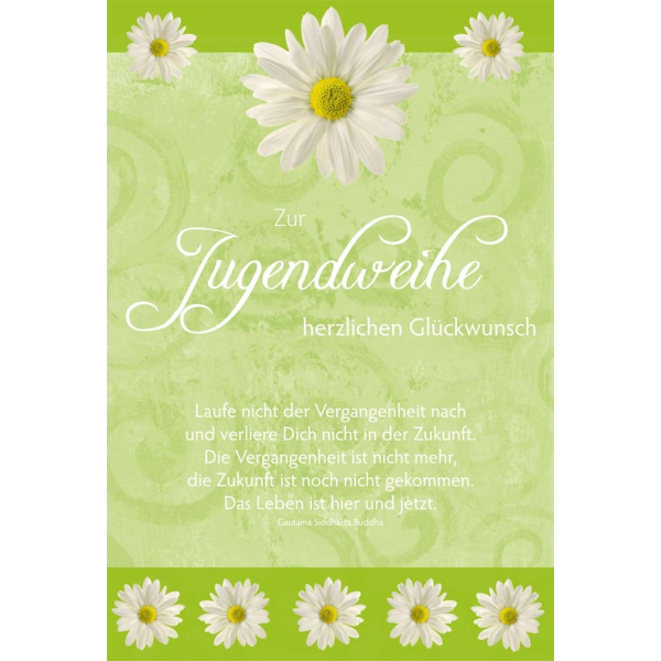 Jugendweihe Glückwunschkarte mit Umschlag  Spruch Margerite Herzlichen Glückwunsch