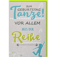 Geburtstag Glückwunschkarte mit Umschlag Tanze aus...