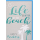 Geburtstag Glückwunschkarte mit Umschlag - Life is better at the beach