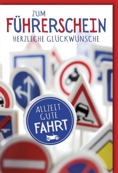 A - Führerschein - Glückwunschkarte im Format 11,5 x 17 cm mit Umschlag - Allzeit Gute Fahrt - Verlag Dominique