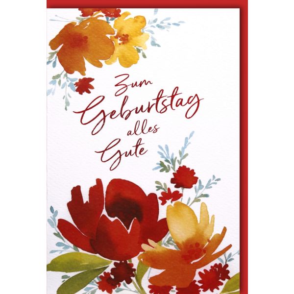 Geburtstag   Glückwunschkarte mit Umschlag Blumen Alles Gute