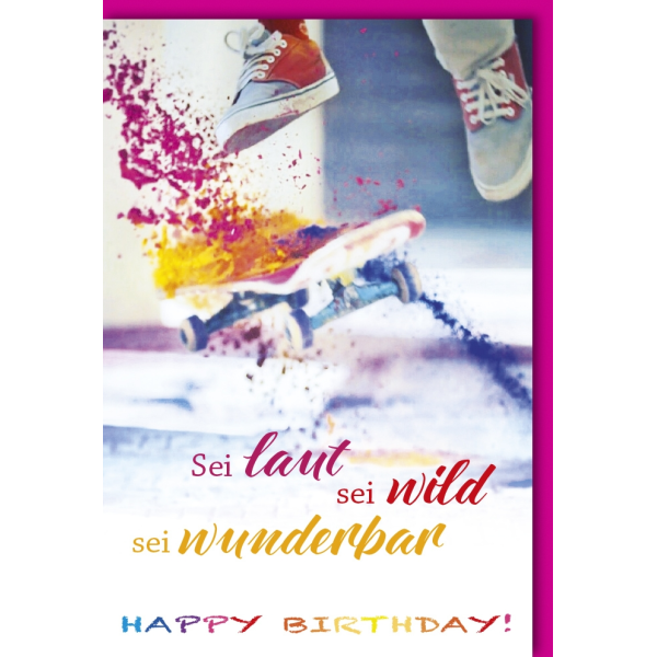 A Geburtstag Glückwunschkarte mit Umschlag Skateboard Laut Wild Wunderbar Happy Birthday