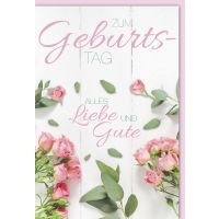 Geburtstag Rosen Alles Liebe und Gute...