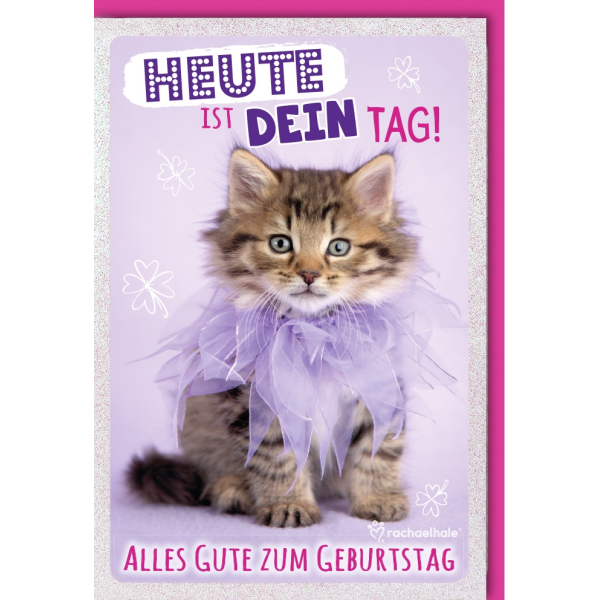 Geburtstag Glückwunschkarte mit Umschlag - Heute ist dein Tag - Katze