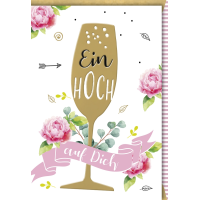 Geburtstag Goldenes Sektglas Pfingstrosen Ein Hoch auf...