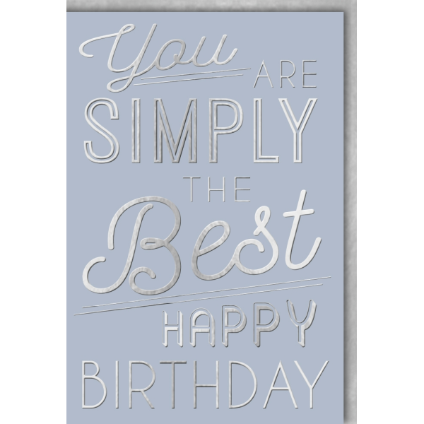 Geburtstag Glückwunschkarte mit Umschlag Simply The Best Happy Birthday