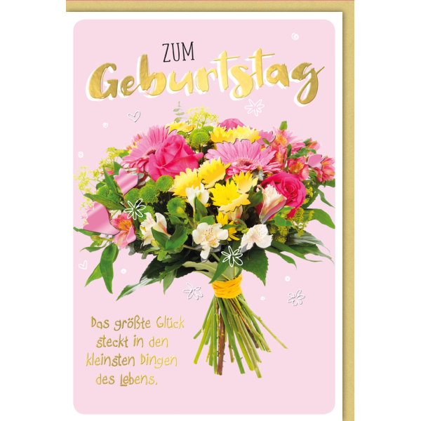 A Geburtstag Glückwunschkarte mit Umschlag Blumenstrauß Größtes Glück Kleine Dinge