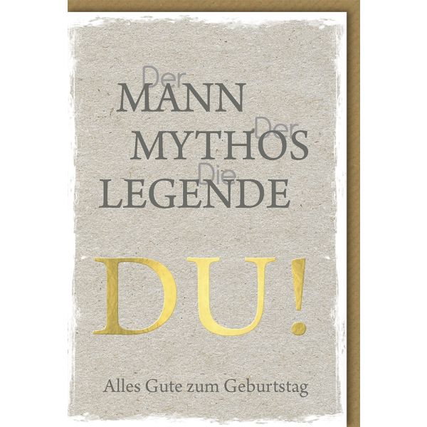 Geburtstag Glückwunschkarte mit Umschlag Mann, Mythos, Legende