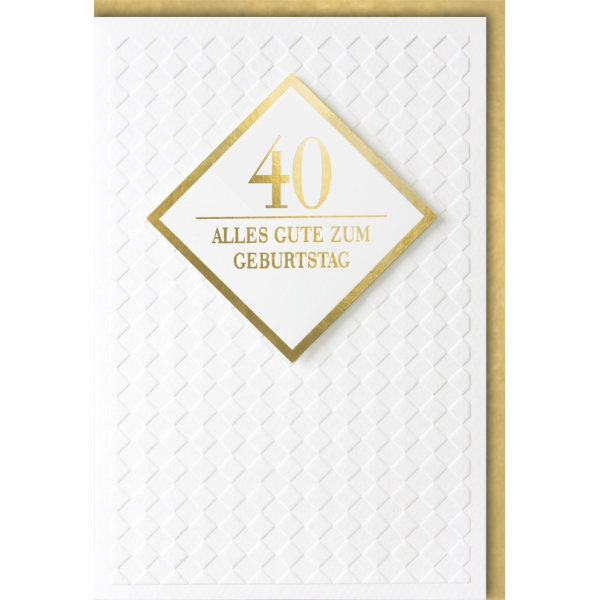A 40. Geburtstag Glückwunschkarte mit Umschlag goldene 40 alles Gute