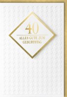 A - 40. Geburtstag - Glückwunschkarte im Format 11,5...