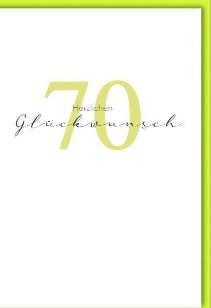 70. Geburtstag - Glückwunschkarte im Format 11,5 x 17 cm mit Umschlag - Verlag Dominique