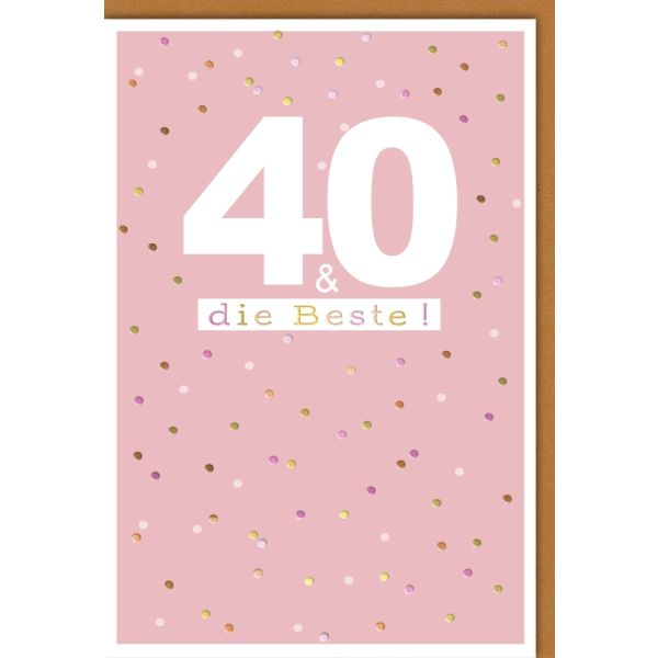 40. Geburtstag Glückwunschkarte mit Umschlag die Beste rosa mit Punkten