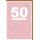 50. Geburtstag Glückwunschkarte mit Umschlag 50 Bunte Tupfen Die Beste
