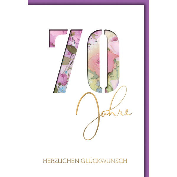 70. Geburtstag Glückwunschkarte mit Briefumschlag 70, aquarell, gestanzt Blumenschrift