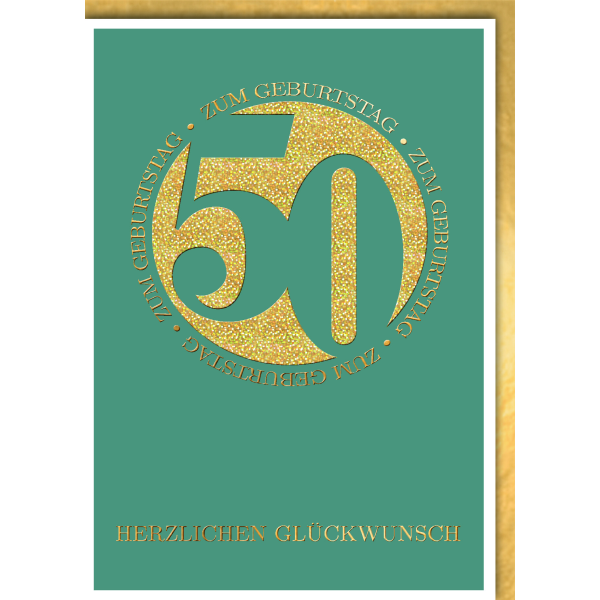 50. Geburtstag Glückwunschkarte mit Umschlag türkisdunkel Kreis goldende 50 Herzlichen Glückwunsch