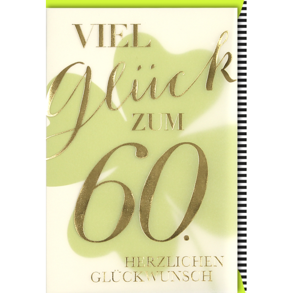 A 60. Geburtstag Glückwunschkarte mit Umschlag 60 Viel Glück
