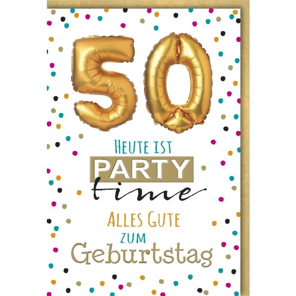 A 50. Geburtstag Glückwunschkarte mit Umschlag 50 Party Time Alles Gute