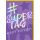 Geburtstag Glückwunschkarte mit Umschlag "#Super Tag Happy Birthday"