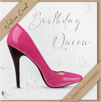 Geburtstag – Nature Cards – unverpackt - Glückwunschkarte im Format 15,5 x 15,5 cm mit Briefumschlag - Queen – rosa High Heel