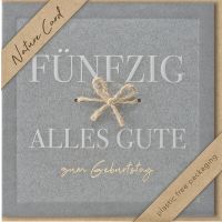 50. Geburtstag Nature Cards unverpackte Glückwunschkarte mit Umschlag 50 Schleife Alles Gute