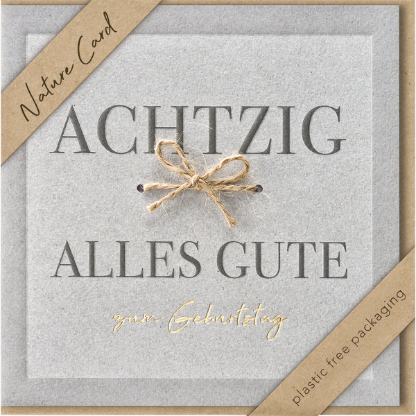 80. Geburtstag Nature Cards unverpackte Glückwunschkarte mit Umschlag 80 Schleife Alles Gute