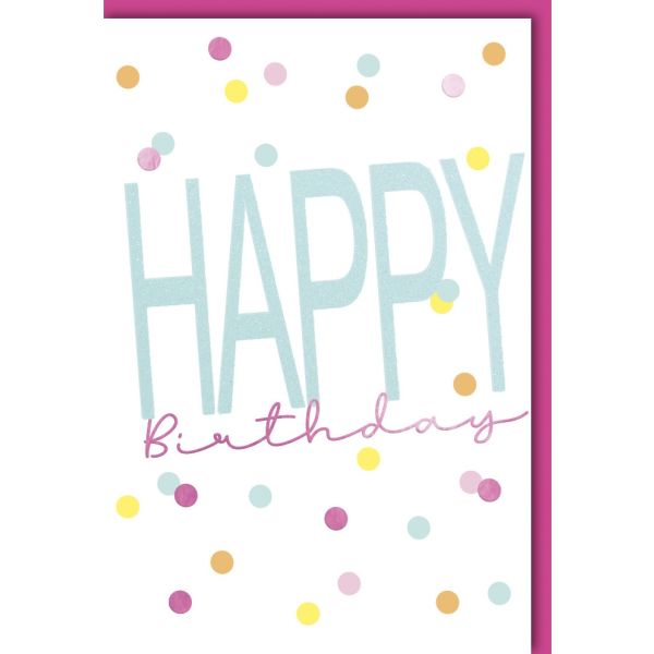 Geburtstag Glückwunschkarte mit Umschlag Konfetti Happy Birthday