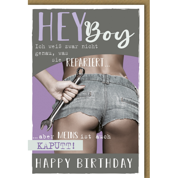 Geburtstag Glückwunschkarte mit Umschlag Hey Boy...Repariert...Kaputt Happy Birthday