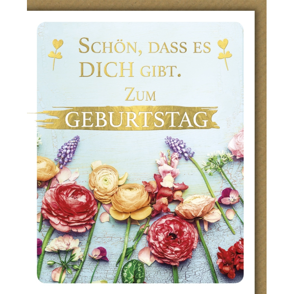 Geburtstag Snapshot Glückwunschkarte mit Umschlag Schön, dass es Dich gibt, Blumen
