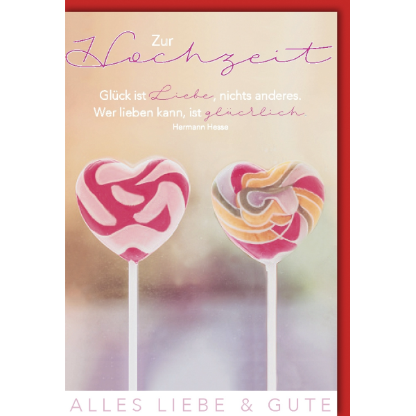 Hochzeitskarten Vermählung Glückwunschkarte mit Umschlag Lollies Glück ist Liebe