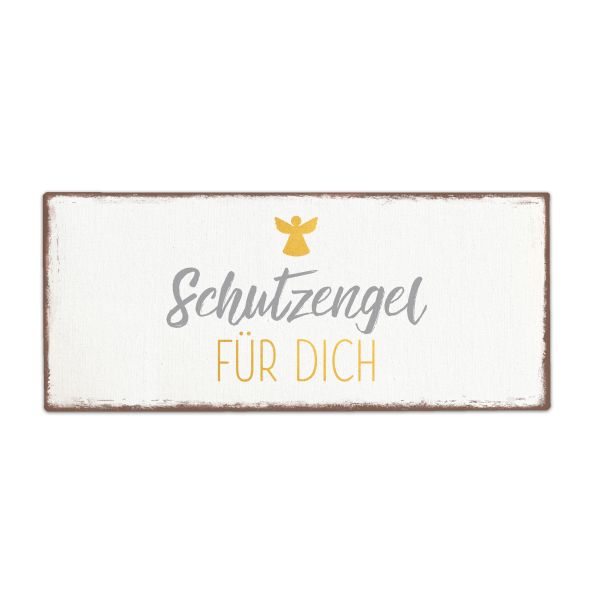 Schild für Dich 130 x 305 x 4 - Schutzengel für dich - UVP/Stück: € 6,95