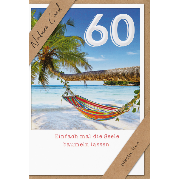 60. Geburtstag Nature Cards unverpackte Glückwunschkarte mit Umschlag 60 Hängematte