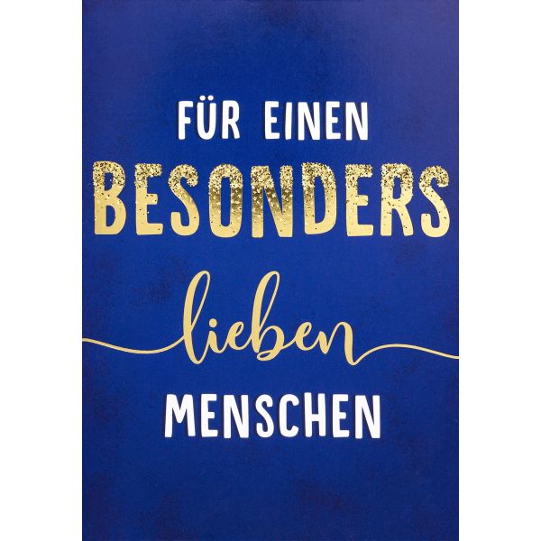 Allgemeine Wünsche Für einen besonders lieben Menschen! Bling Bling Glückwunschkarte mit Umschlag