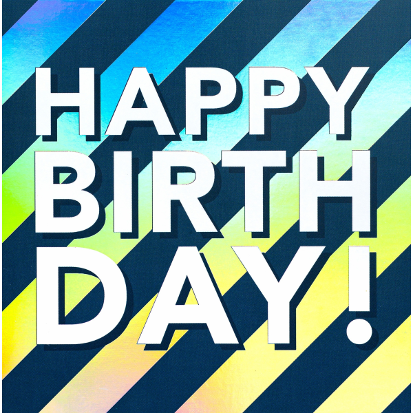 A Geburtstag Bling Bling quadratische Glückwunschkarte mit Umschlag Happy Birthday holo Streifen