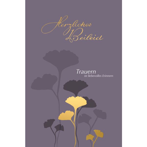 Beileid Kondolenz Trauerkarte Gingkoblätter mit Goldfolie Herzliches Beileid Skorpions Art mit Umschlag