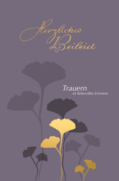 Trauer - Beileid - Kondolenz - Trauerkarte im Format 11,5 x 17 cm mit Umschlag Skorpions Art - Gingkoblätter - mit Goldfolie