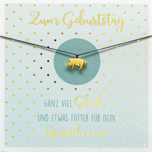 Geburtstag quadratische Glückwunschkarte mit Umschlag und Glücksarmband Little Things Zum Geburtstag ganz viel Glück und etwas Futter für dein Sparschwein! Schweinchenanhänger