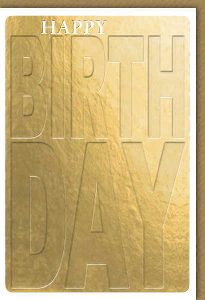 Geburtstag - Glückwunschkarte im Format 11,5 x 17 cm mit Umschlag - Happy Birthday, grosse Schrift gold - Verlag Dominique