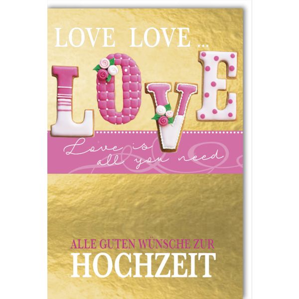 Hochzeitskarten Glückwunschkarte mit Umschlag Love is all you need