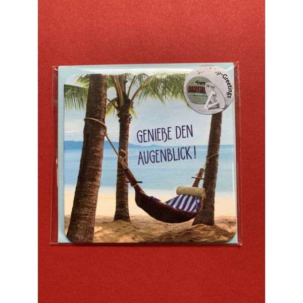 Allgemeine Wünsche Stand-Up-Greetings Grußkarte mit Umschlag 10 x 10 cm Karte zum aufstellen Genieße den Augenblick Karten zum aufstellen