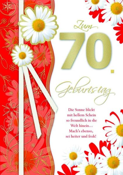 Zum 70. Geburtstag - Glückwunschkarte im DIN A4-Format 20,5 x 29,5 cm mit Briefumschlag - "Zum 70. Geburtstag - Die Sonne blickt mit hellem Schein so freundlich in die Welt hinein... Mach´s ebenso, sei heiter und froh!"