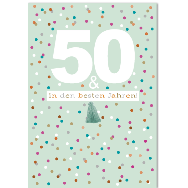 50. Geburtstag DIN A4 Glückwunschkarte mit Briefumschlag 50 und in den besten Jahren