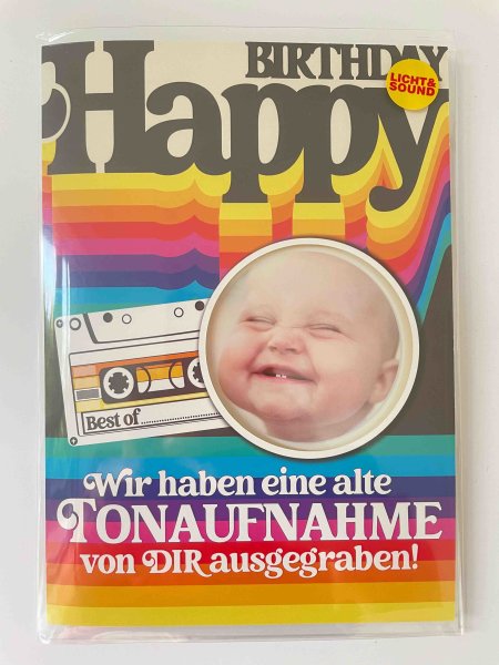 Geburtstag - Flashlight - Soundkarte und Lichtkarte im Format 14,8 x 21,0 cm - "Happy Birthday - "Wir haben eine alte Tonaufnahme von Dir ausgegraben!"
